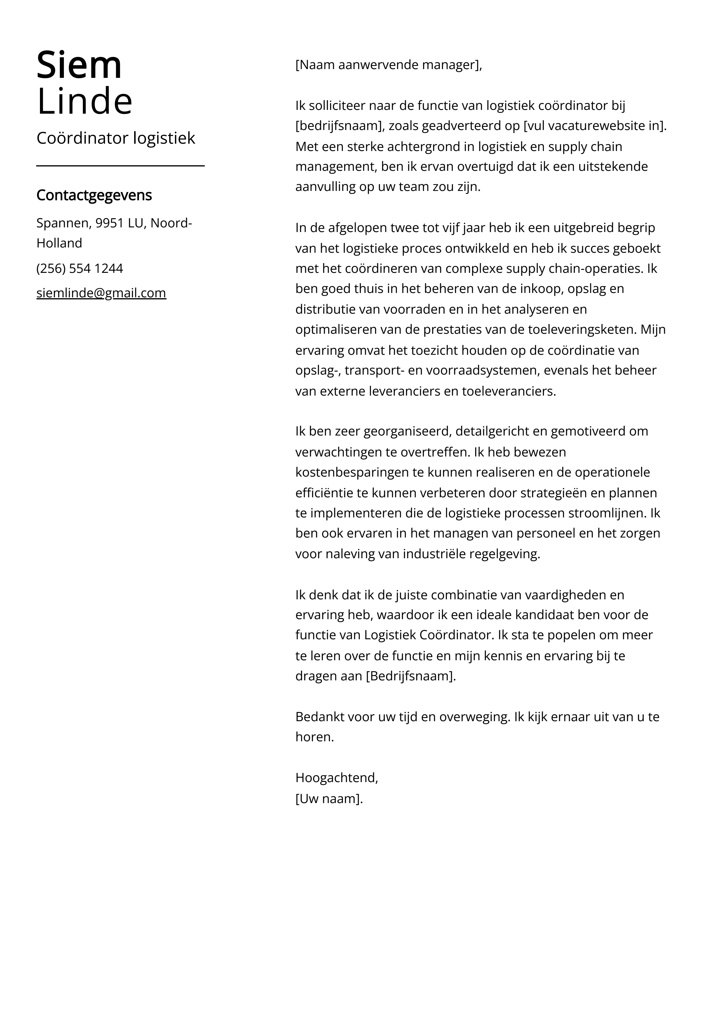 Coördinator logistiek Voorbeeld sollicitatiebrief